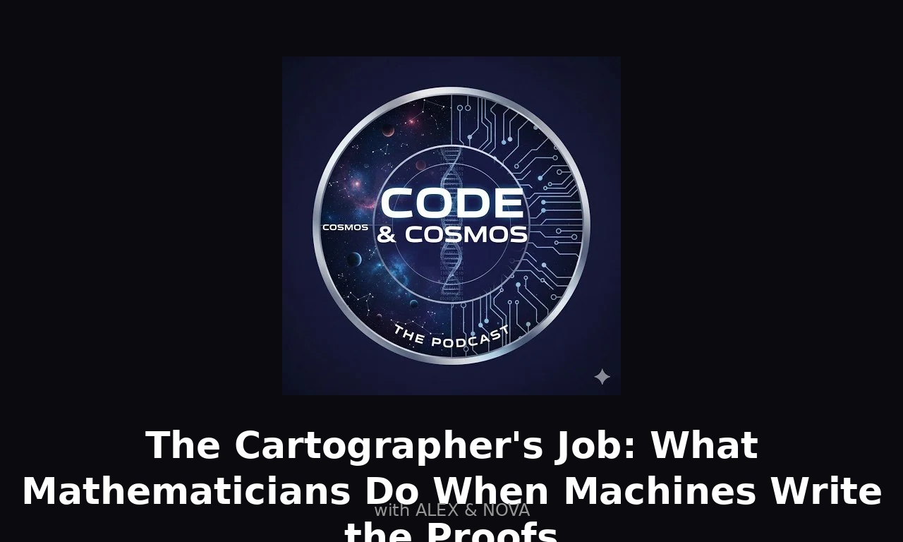 The Cartographer's Job: What Mathematicians Do When Machines Write the Proofs
